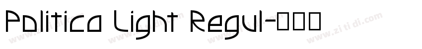 Politica Light Regul字体转换